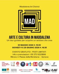 Arte e Cultura in Maddalena — MAD, Maddalena Art District