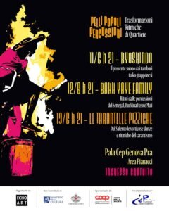 PELLI POPOLI PERCUSSIONI – Trasformazioni ritmiche di quartiere